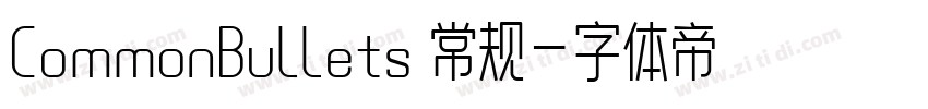 CommonBullets 常规字体转换